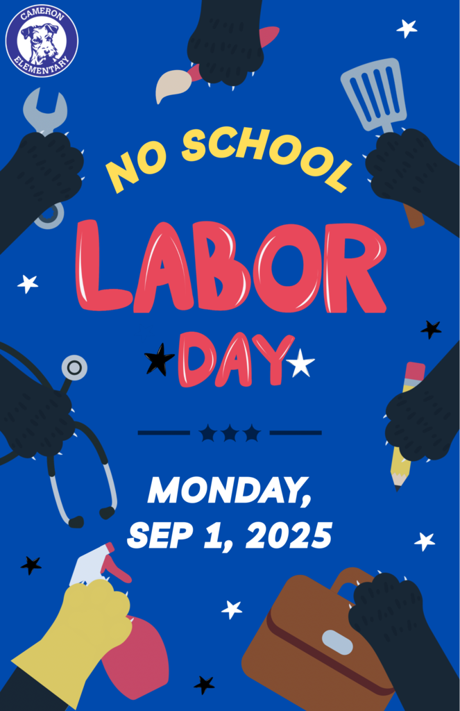 No School Labor Day! September 1, 2025!