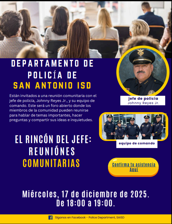 Junta para la comunidad con el Departamento de Policia de el Distrito  Escolar de San Antonio