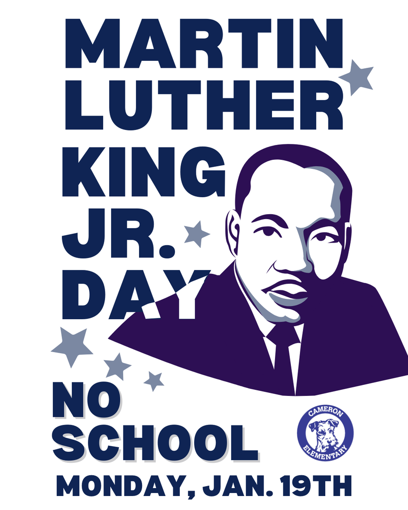 MLK Day, No School on Monday, January 19th