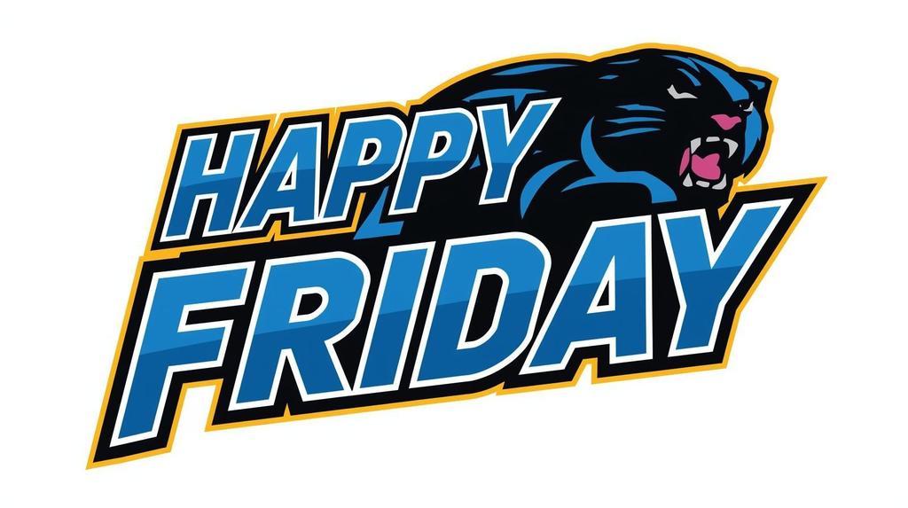 Happy Friday with Panther