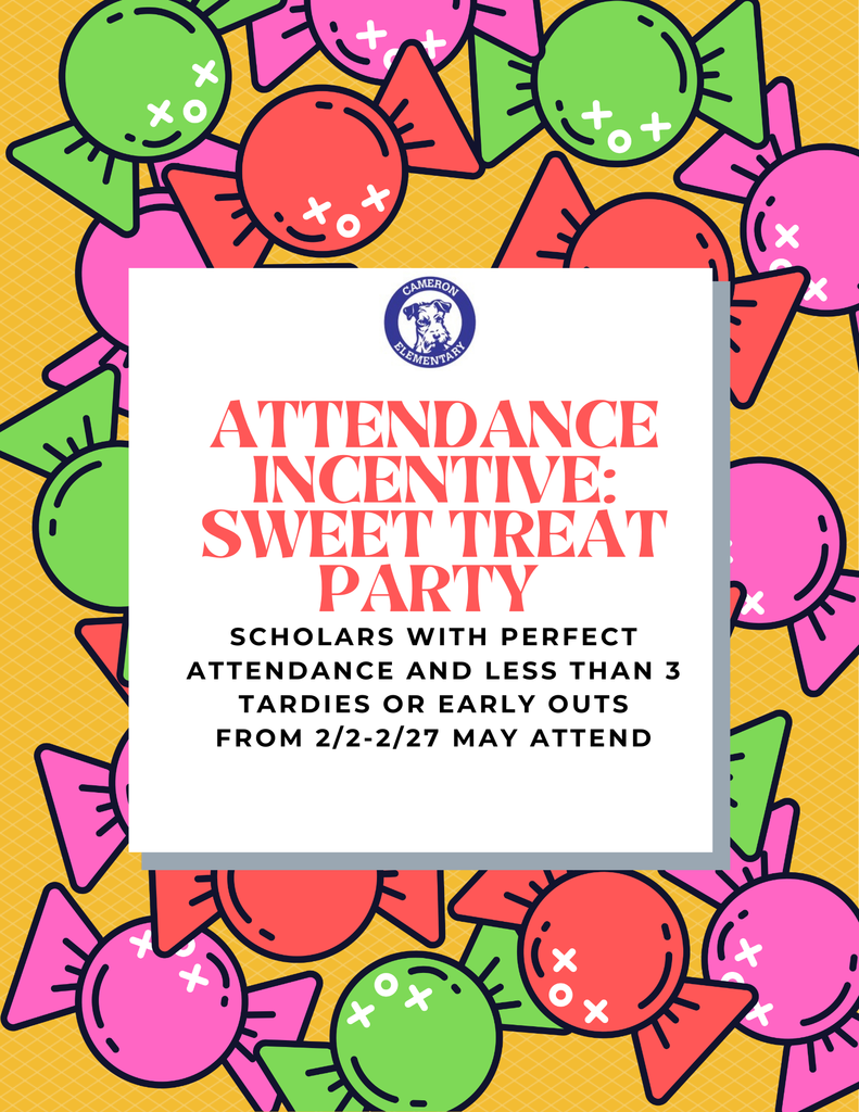 Attendance Incentive: Sweet Treat Party