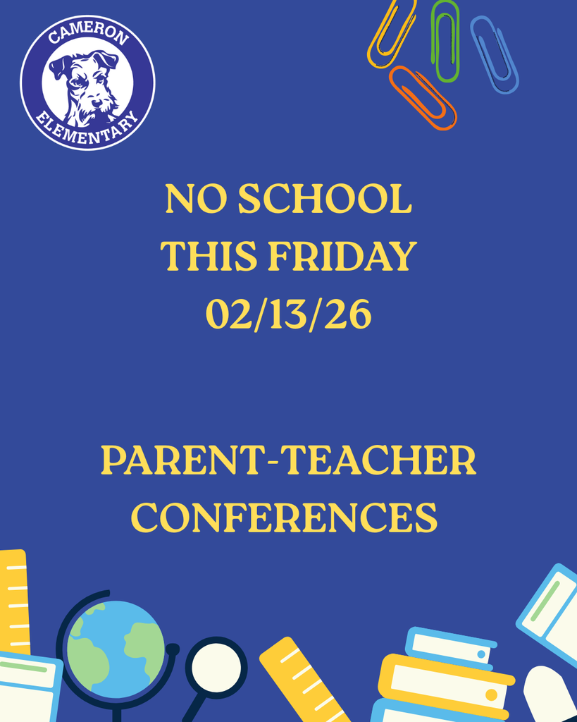 No school this Friday, February 13, 2026 due to parent-teacher conferences!