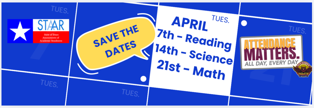 STAAR Tests - Save the Dates