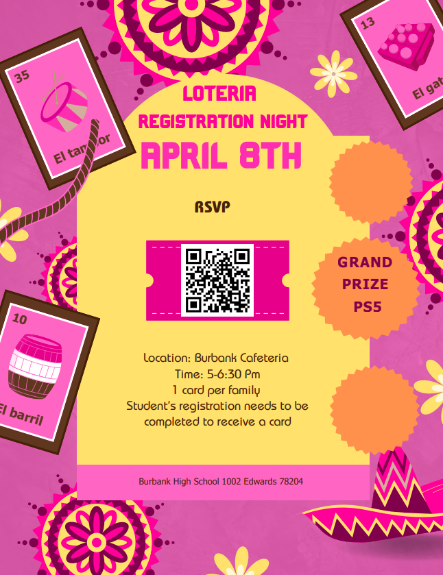 Loteria Flyer and registration night flyer at Burbank