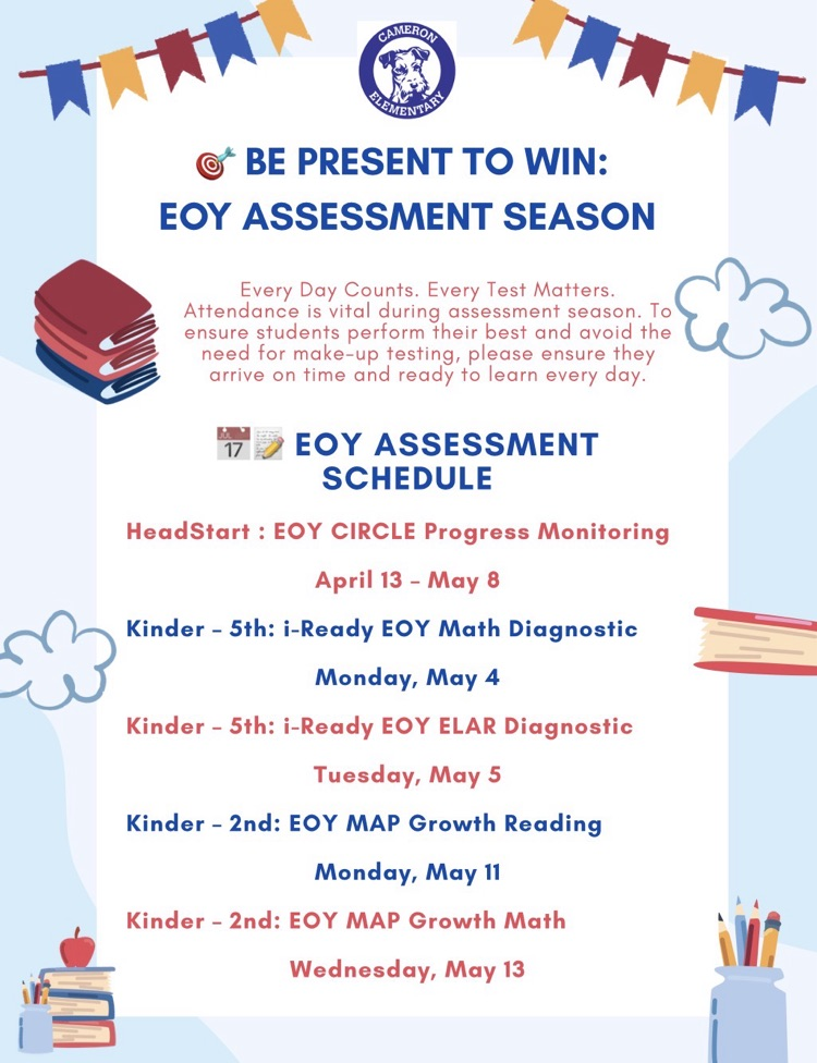 EOY Assessment Season