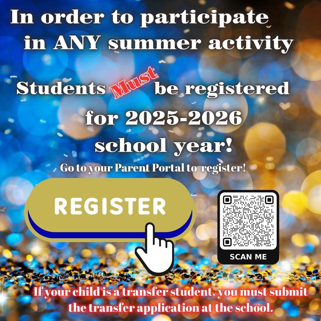 Register for the 2025-2026 school year to participate in summer activities.