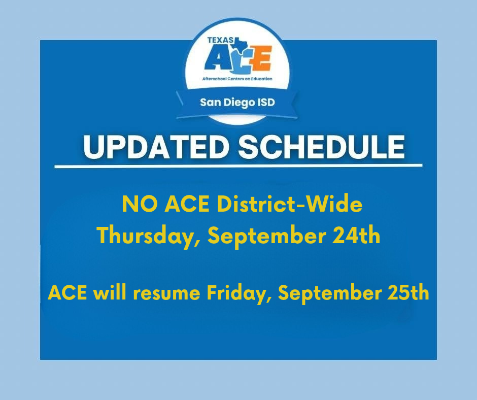 no ACE district wide September 24th, ACE will resume Friday, September 25th