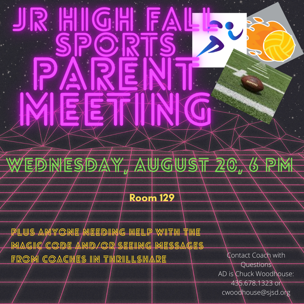 Jr High Fall Sports Parent Meeting is today (August 20) at 6 pm in Room 129. Mrs Schaefer will be available to assist anyone in getting to Thrillshare messages from coaches!