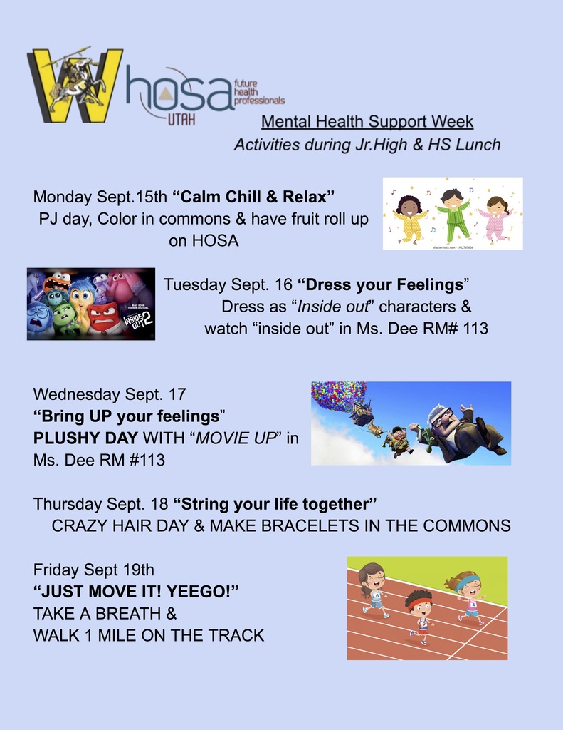 HOSA is hosting a Mental Health Support Week for September 15-19 with lunch activities for Jr High and High School Scholars. Monday, September 15, is PJ day and there will be coloring with fruit roll ups in the Scholar Commons.