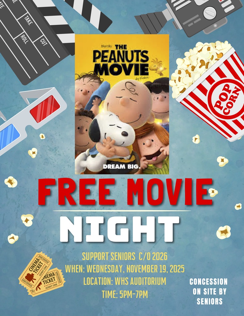 Seniors are hosting a Movie Night on Wednesday, November 19, at 5 pm. All proceeds from the Concession support the Senior Class.