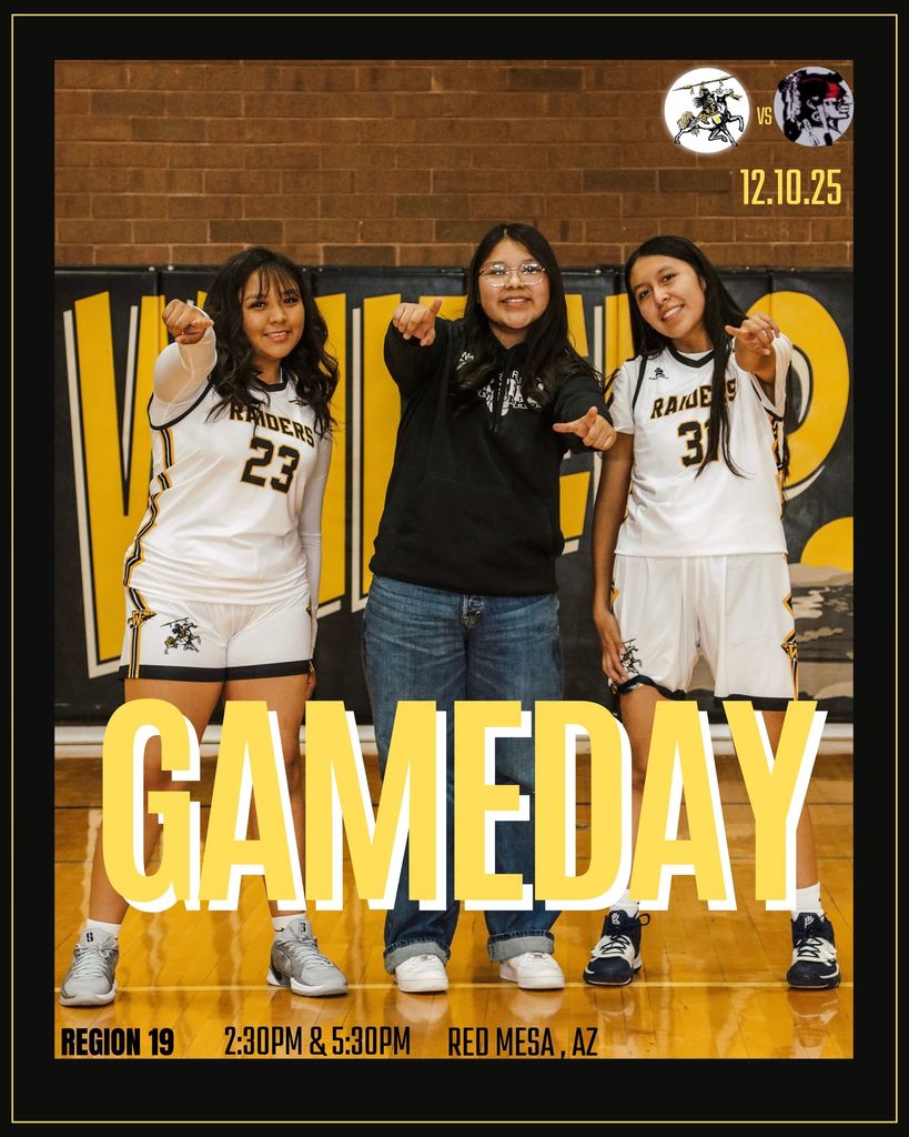 High School Raiders Basketball is at Red Mesa today (December 10) starting at 2:30 pm .