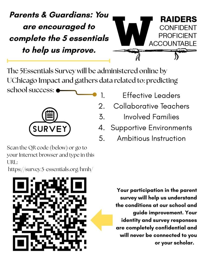 We need to hear from parents and guardians. Please scan the QR code from flyer or to to https://survey.5-essentials.org/hmh to share your insights with us!