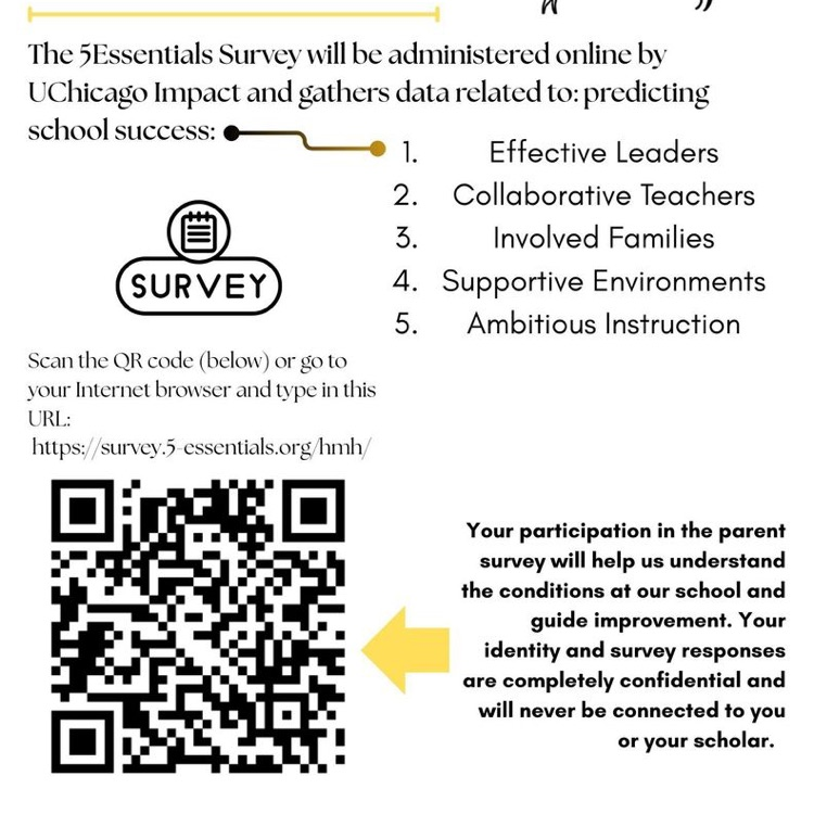 We hope all parents will participate in the 5 Essentials by scanning the QR code on the flyer OR copy/paste this URL into an Internet browser: https://servery.5-essentials.org/hmh
