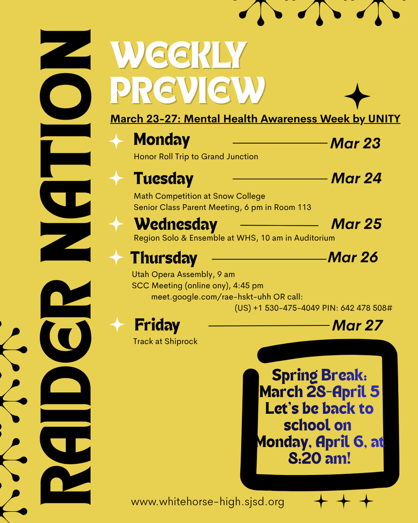 Raider Nation Weekly Preview for March 23-April 5; please note that Spring Break is March 28-April 5 and offices are closed.