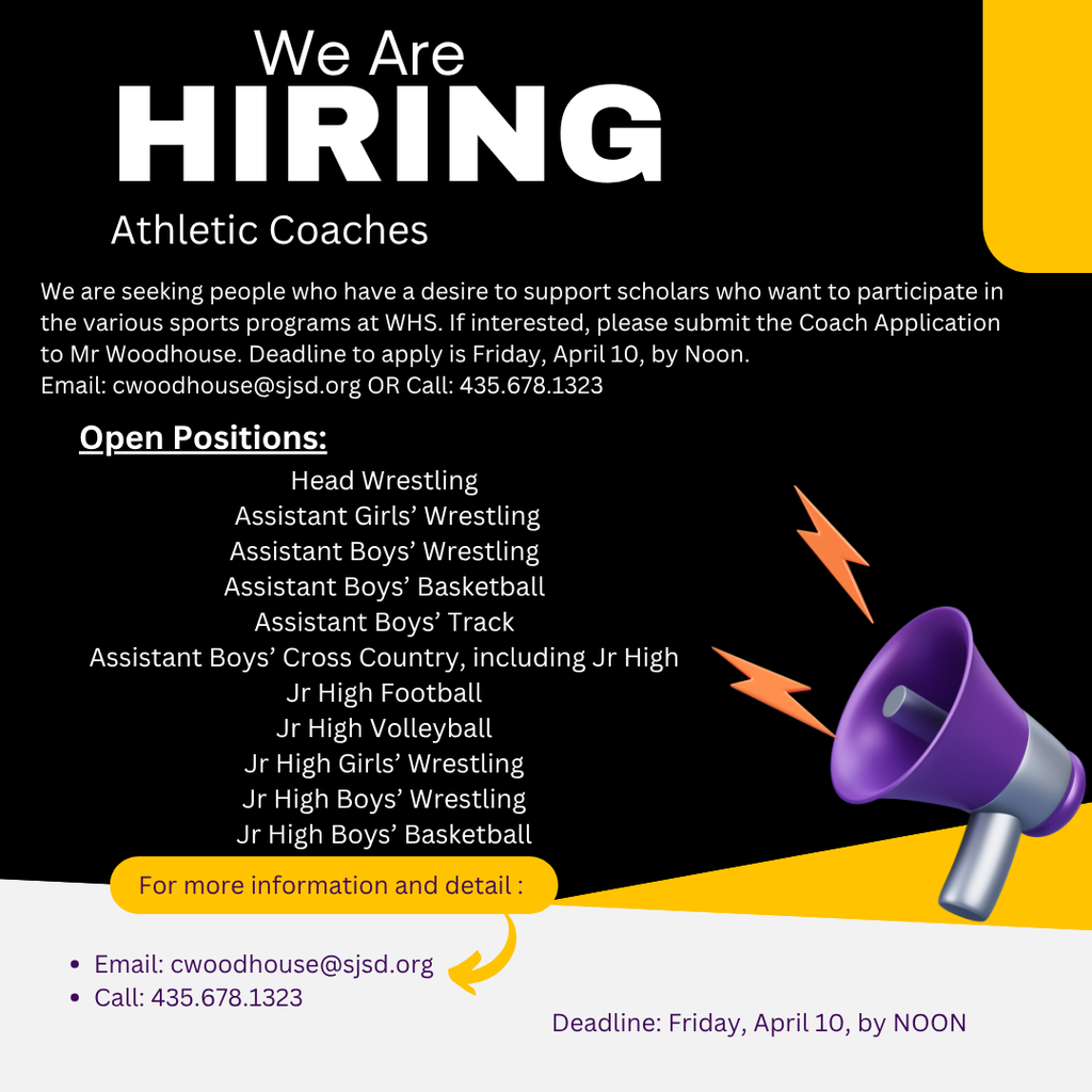 The application deadline to coach for WHS has been extended to Friday, April 10, by NOON. Please reach out to Athletic Director Woodhouse (cwoodhouse@sjsd.org or 435.678.1323) for questions or more details.