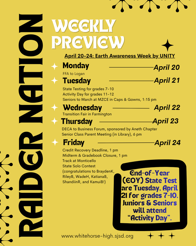 Raider Nation Weekly Preview for April 20-24, and please note that Midterm & Gradebook Closure occur on Friday, April 24.