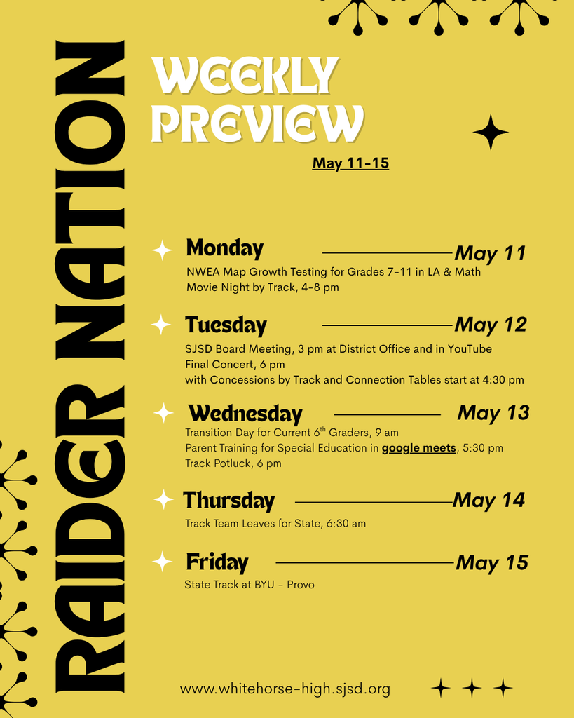 Raider Nation Weekly Preview for May 11-15 and scholars should aim to submit all assignments by 3 pm on Thursday, May 14, to see the most updated grades on May 15.