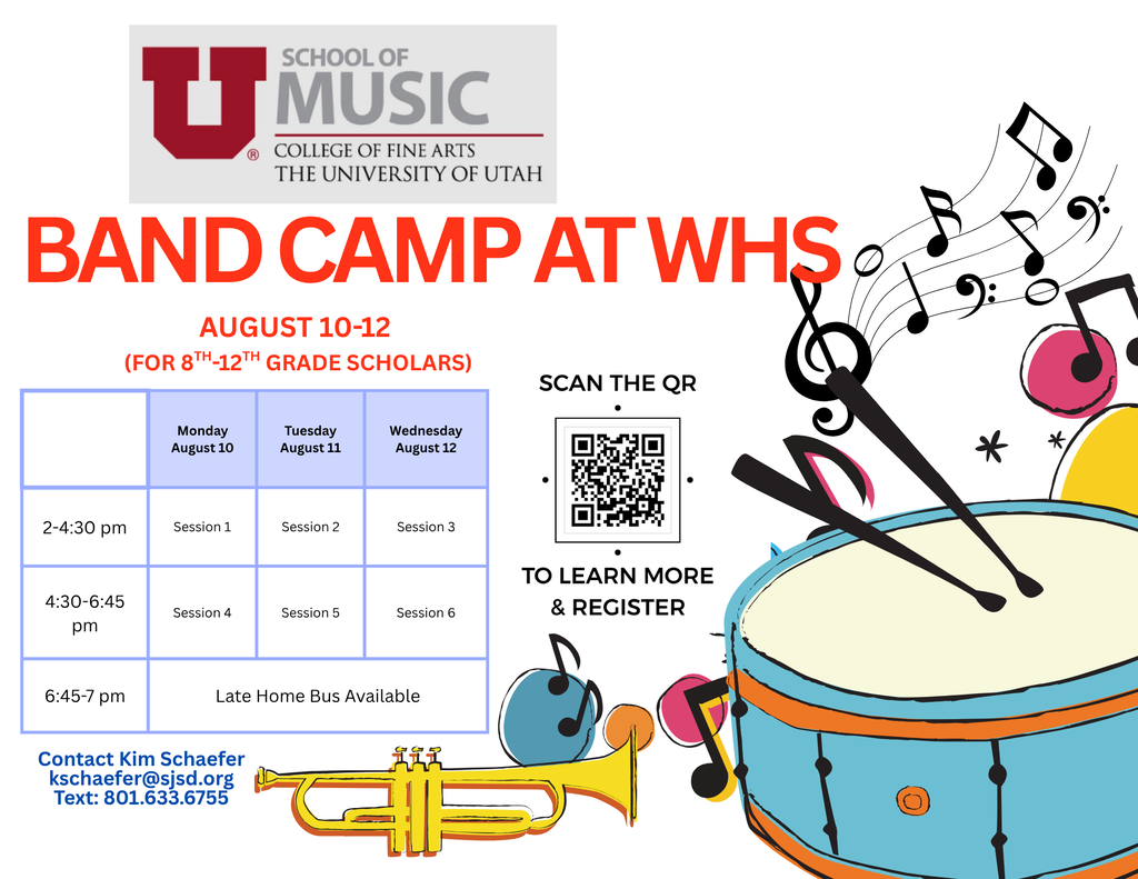 The University of Utah is hosting a Band Camp at WHS for scholars who will be an 8th-12th grader at WHS. The sessions run Monday, August 10, through Wednesday, August 12, from 2-4:30 pm and/or from 4:30-6:45 pm. Partcipants may ride the Late Home Bus which leaves campus at 7 pm (and scholar athletes can attend the sessions each day from 2-4:30 pm and still make athletic practices). Please register using the QR Code or by cutting/pasting this URL into an Internet browser: https://forms.gle/Tu9o3Dn64cXjSvDf8