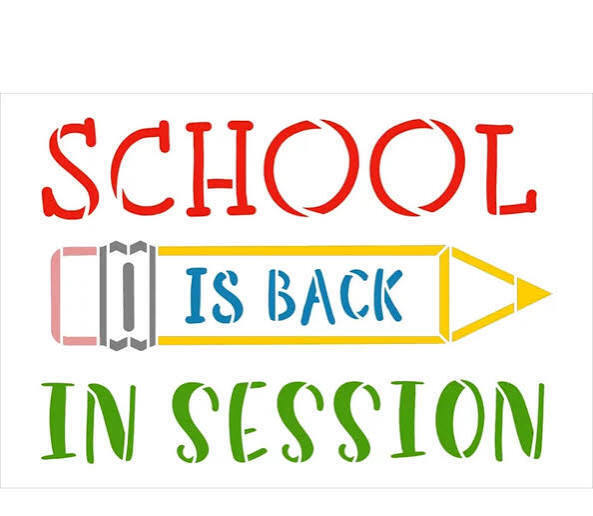 Text reads "SCHOOL IS BACK IN SESSION". It features an image of a pencil with eraser.