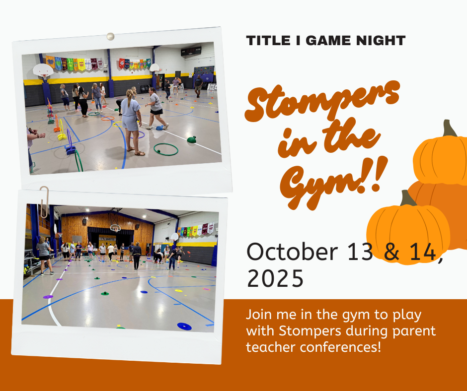 Title 1 Night during Conferences October 10/13 & 10/14.