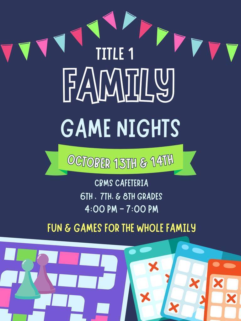 Title 1 Family Game night October 13-14