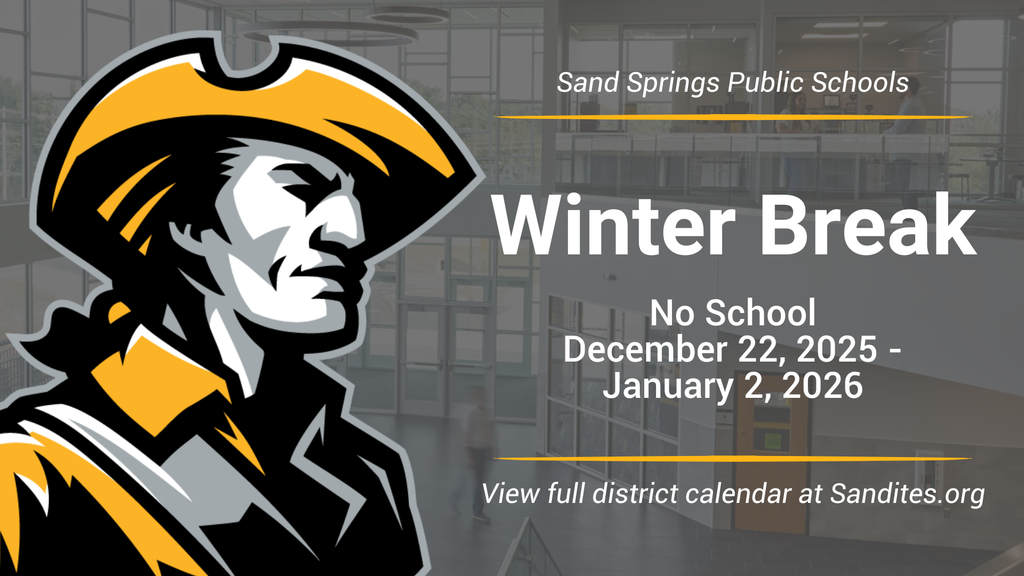 Graphic announcing Sand Springs Public Schools Winter Break with the Sandites mascot, stating no school from December 22, 2025 through January 2, 2026, with a blurred school interior in the background.