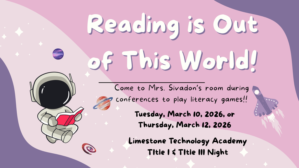 Literacy Game Night during conferences March 10th and 12th. 