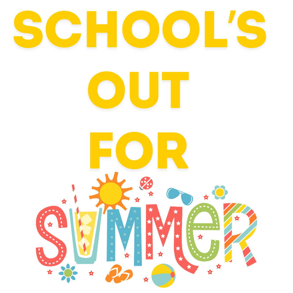 school's out for summer