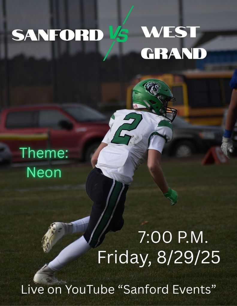 THE BOYS ARE BACK! Mustang football vs. West Grand Friday, 8/29/25 7:00 p. m. Live on YouTube "Sanford Events" Go Green!