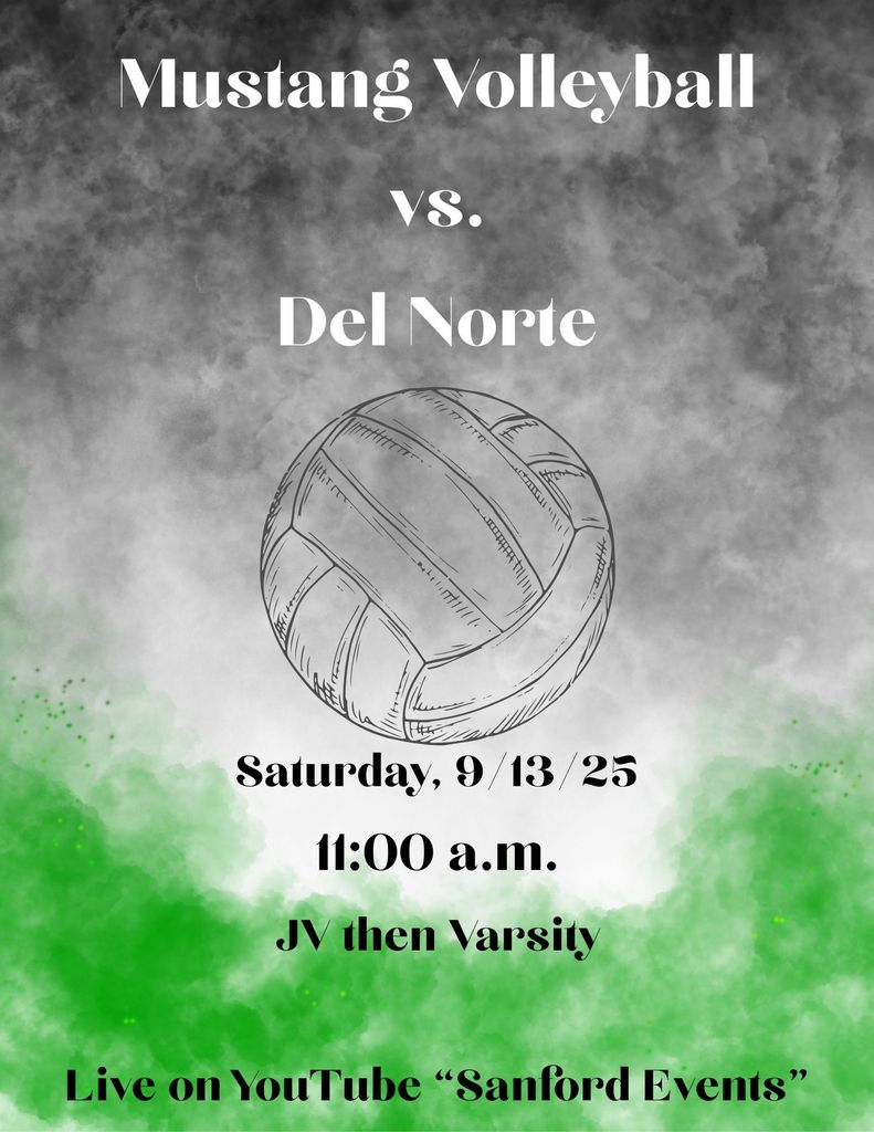 Mustang Volleyball vs. Del Norte 9/13/25 11:00 a.m. Go Mustangs!