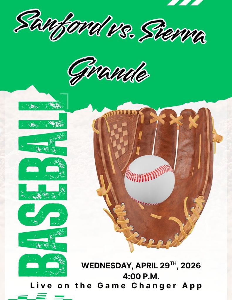 Mustang Baseball vs. Sierra Grande Wednesday, April 29th, 2026 4:00 p.m. Live on the Game Changer app