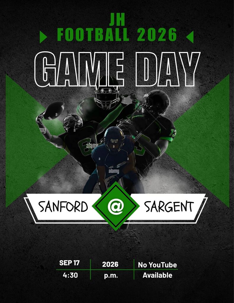 JH Football @ Sargent 4:30 p.m. 9/17/26 No livestreaming available