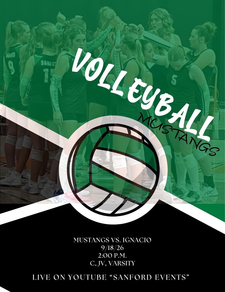 Volleyball Mustangs vs. Ignacio 9/18/26 2:00 p.m. Live on YouTube "Sanford Events"
