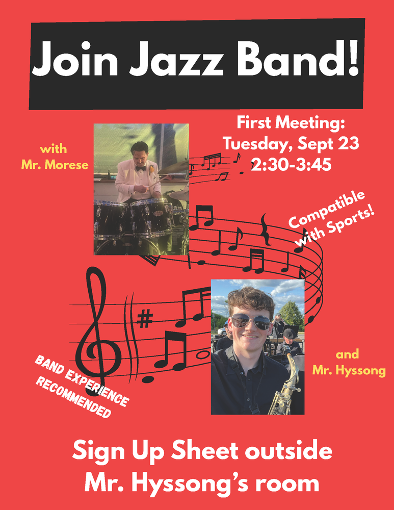 The school's jazz band is now recruiting new members for the upcoming season. Students with band experience are encouraged to sign up on the sheet posted outside Mr. Hyssong's room. The jazz band will be led by Mr. Morese and Mr. Hyssong, offering students an opportunity to explore jazz music in a collaborative setting. The first meeting is scheduled for Tuesday, September 23rd from 2:30-3:45 PM. One of the program's key advantages is its compatibility with sports schedules, allowing student-athletes to participate in both activities. Students interested in joining should add their names to the sign-up sheet to secure their spot for the inaugural meeting.
