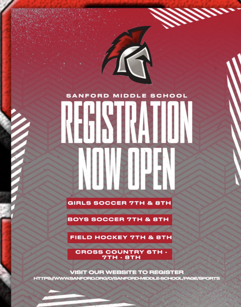 Registration is open for Sanford Middle School Fall Sports! You can register through the SMS website. Also, make sure you check out the information night on Wednesday, August 27th, at SMS.  https://www.sanford.org/o/sanford-middle-school/page/sports