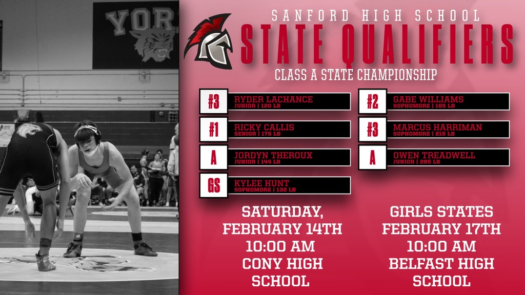What an incredible winter season for Sanford Athletics! Our wrestling team has qualified 7 wrestlers to compete in the Class A State Championship on Saturday, February 14th at 10:00 AM at Cony High School. We will also have Kylee Hunt compete in the Girls State Championship on Tuesday, February 17th at 10:00 AM at Belfast High School. Our Boys Basketball team has completed the regular season 17-1, finishing as the #2 seed in Class A South! They will play #10 Bonny Eagle on Saturday, February 14th at 2:45 PM at the Portland Expo. Our Boys & Girls Track & Field team has 23 student-athletes qualify to compete in the State Championship Meet on Monday, February 16th at 12:00 PM at the USM Field House in Gorham. Our Girls Basketball team has completed the regular season 16-2, finishing as the #2 seed in Class A South! They will play #7 Thornton Academy on Tuesday, February 17th at 2:45 PM at the Portland Expo. Tickets for all events can be purchased at the door or online at GoFan.co. Let's pack the stands and show our Spartans some love! 💙💛 #SanfordPride #GoSpartans