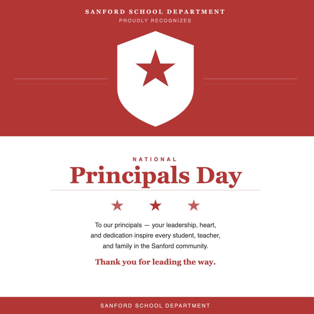 Happy National Principals Day! Our principals are the backbone of our schools — guiding students, supporting staff, and building communities where everyone belongs. Thank you for your tireless leadership and passion for education. We are proud to have you leading the way in Sanford! 