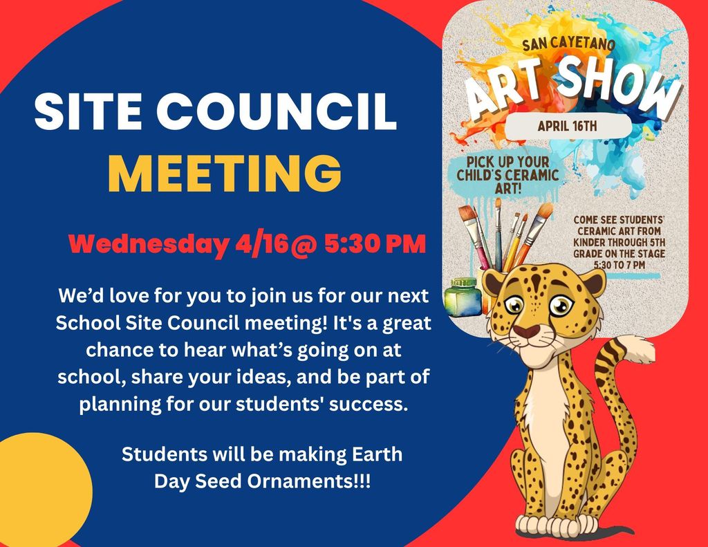 Meeting SIte Council Wednesday 4/16@ 5:30 PM We’d love for you to join us for our next School Site Council meeting! It's a great chance to hear what’s going on at school, share your ideas, and be part of planning for our students' success. Students will be making Earth Day Seed Ornaments!!!