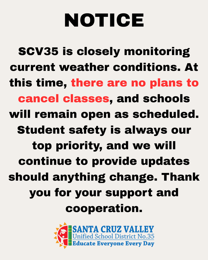 NOTICE NO PLANS TO CANCEL CLASSES AT SCV35