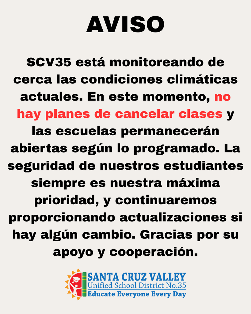 NOTICE NO PLANS TO CANCEL CLASSES AT SCV35