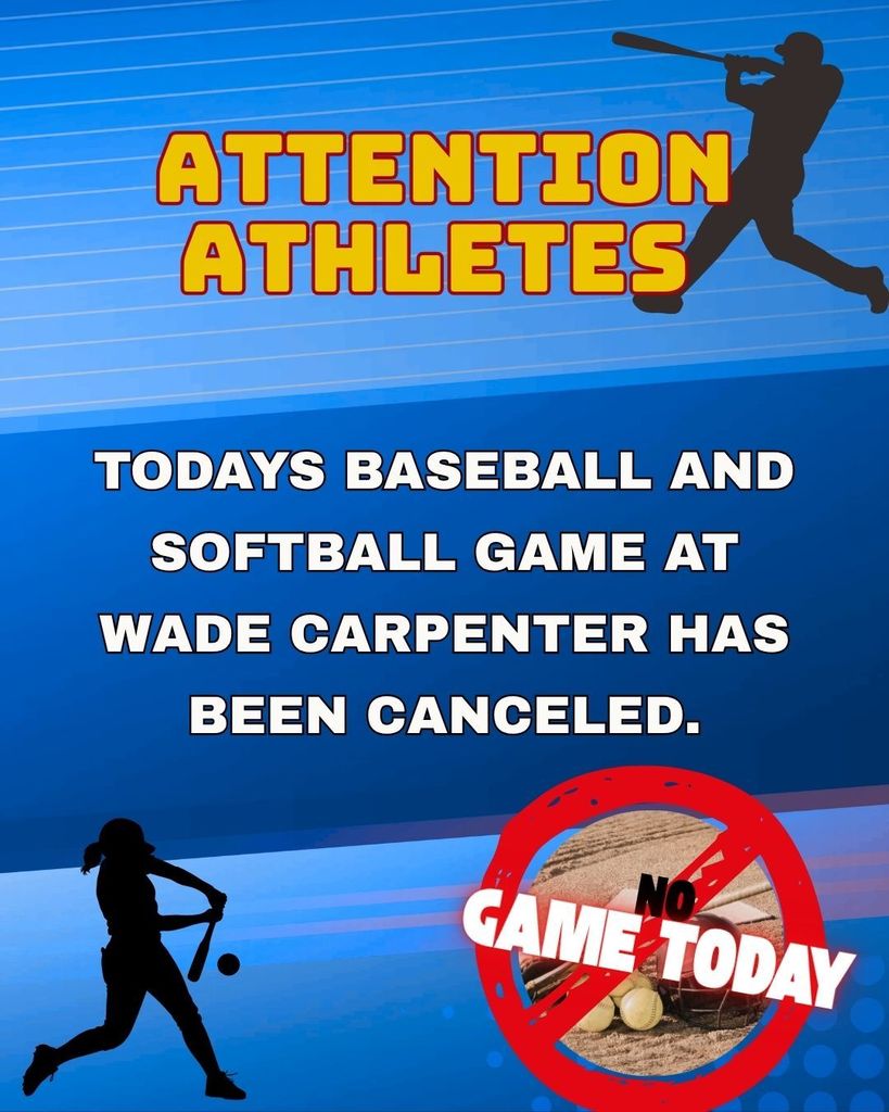 baseball and softball game canceled for today 