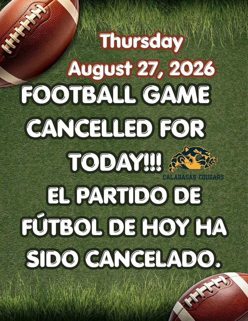 cancelled football game today for our couagrs
