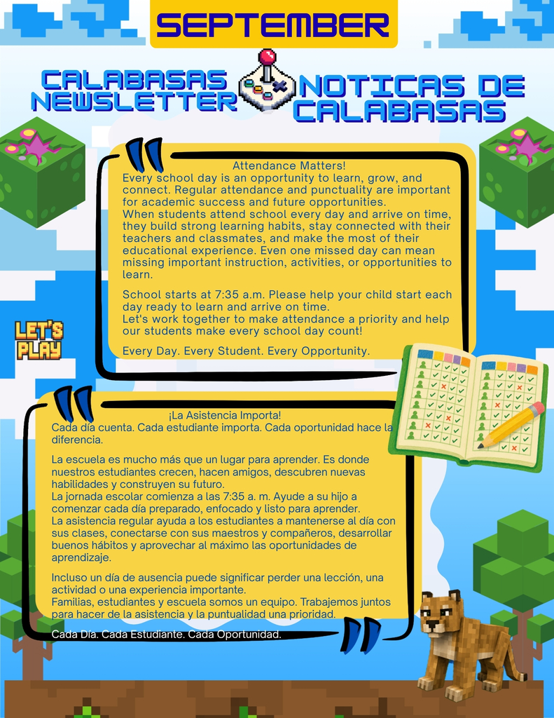 Calabasas Newsletter. Speaks about the importance of attendance and how everyday counts! 