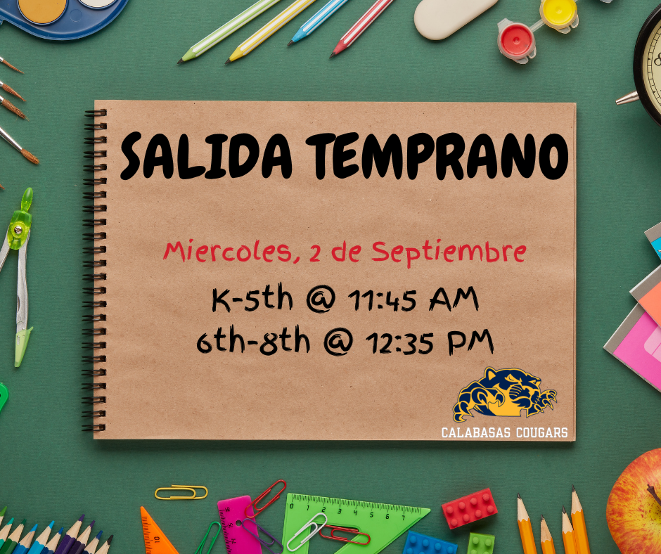 Salida Temprano, Miercoles 2 de Septiembre