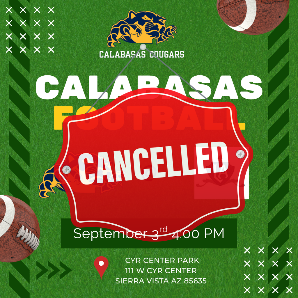 cancelled football game today for our cougars