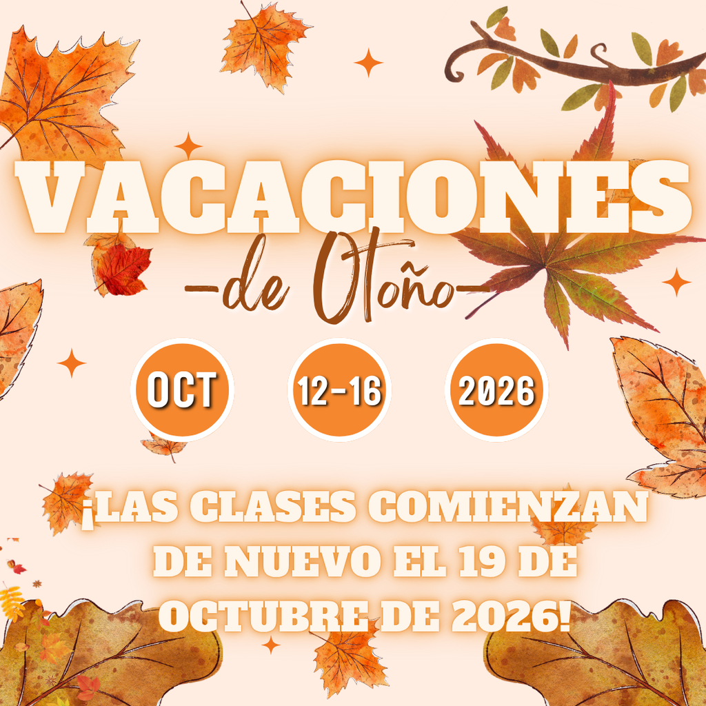 Vacaciones de Otono! 12-16!