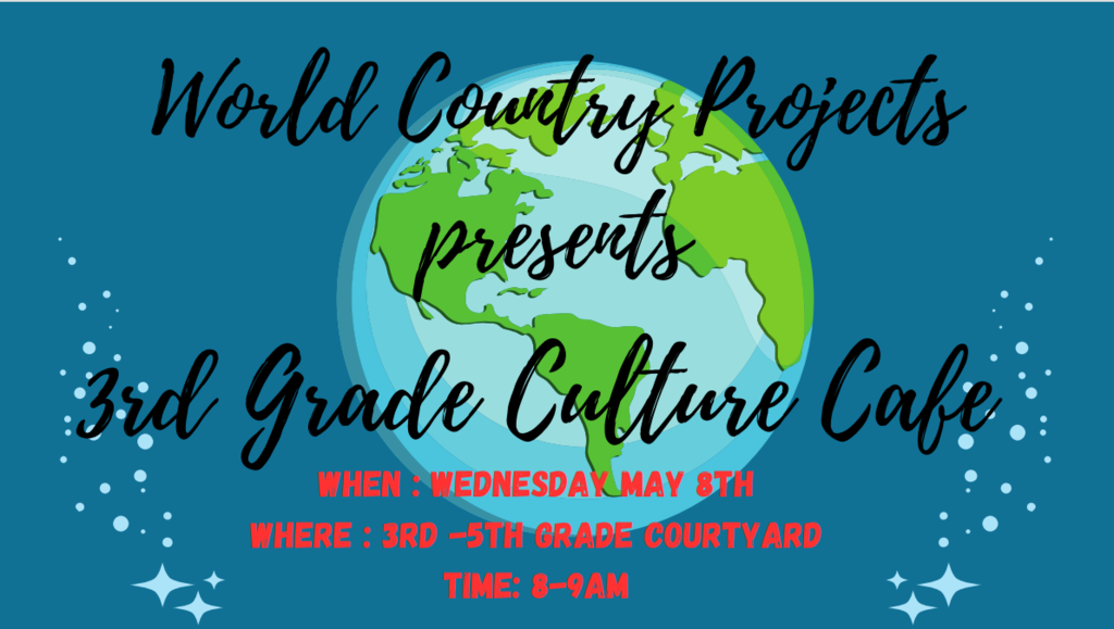 3rd grade cultural cafe