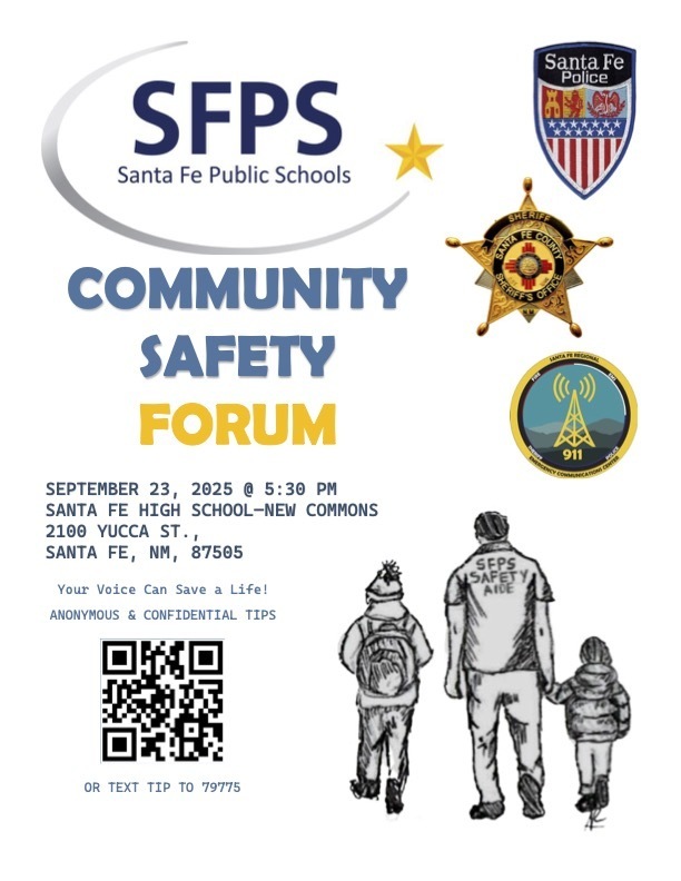 Community Safety Forum - Sept. 23 at 5:30pm at Santa Fe High - New Commons