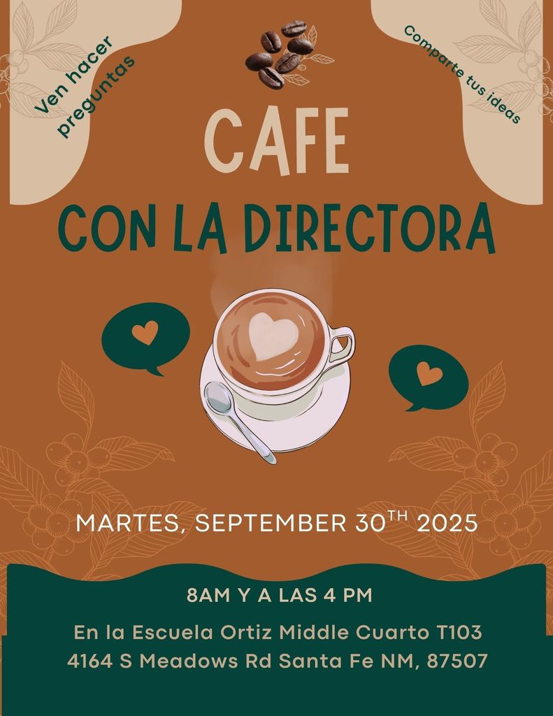 Coffee with the Principal / Cafe con la directora