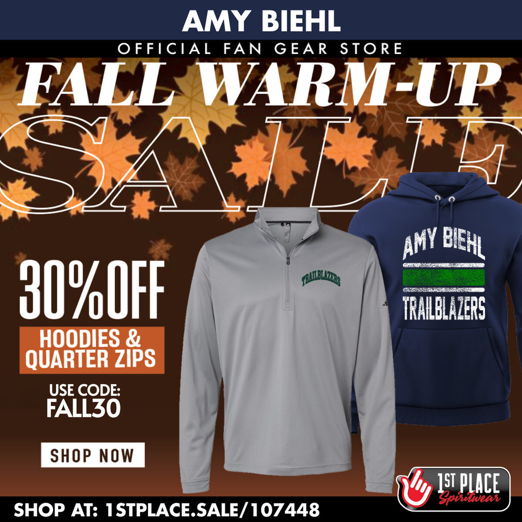 Get ready for fall with 30% off all Amy Biehl hoodies and quarter zips from our school spiritwear store! Use code FALL30 at checkout!! https://1stplace.sale/107448